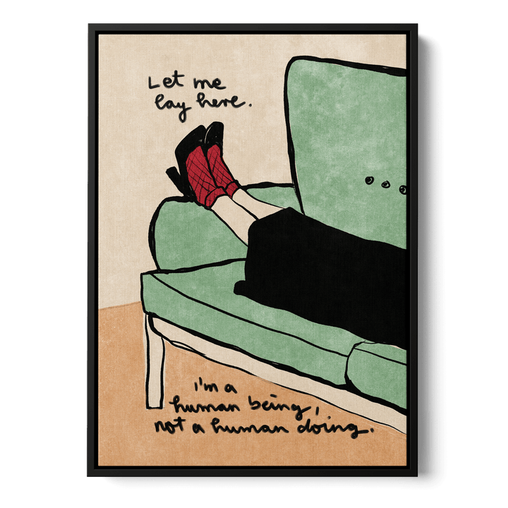 Let Me Lay Here Canvas