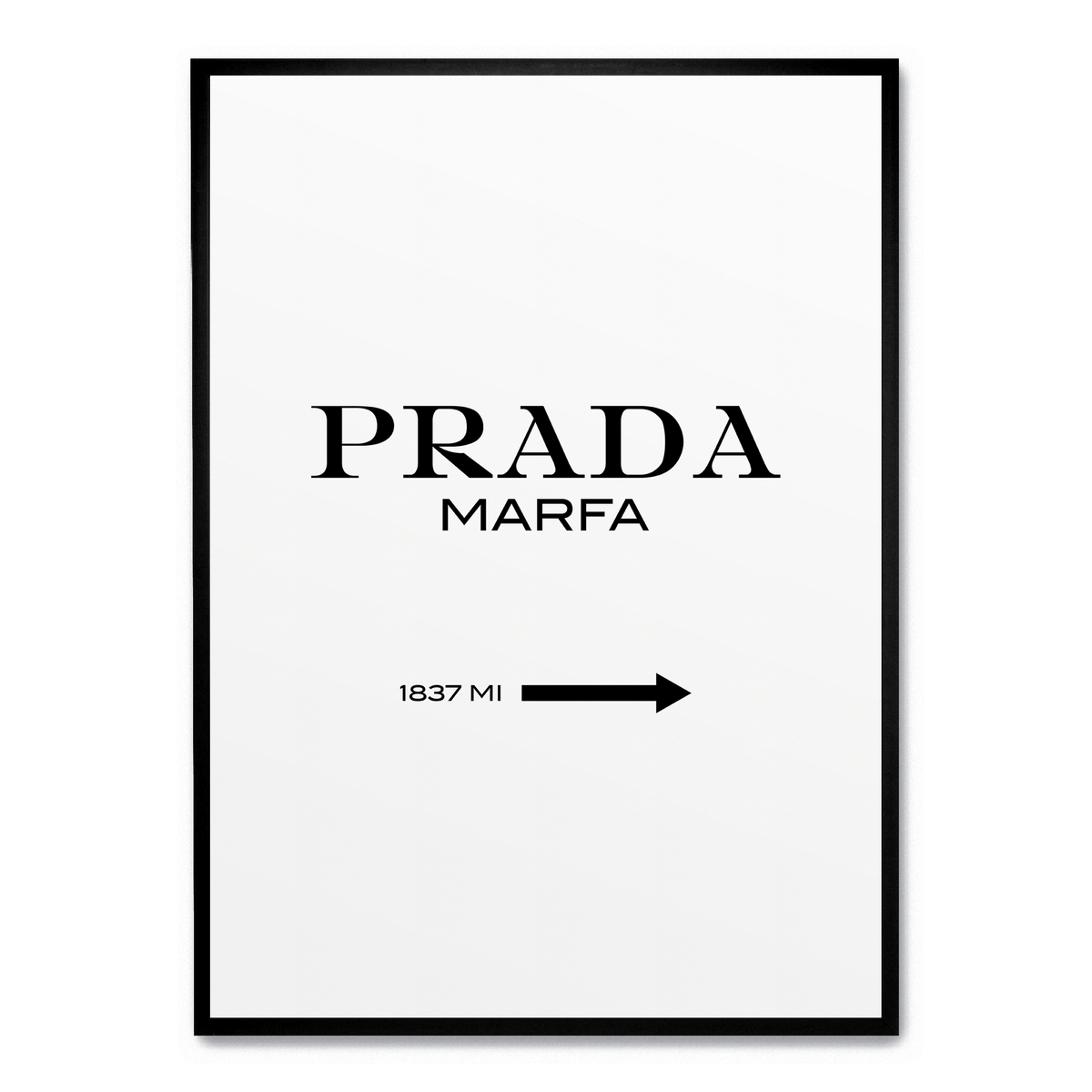 Prada Marfa Poster Postera art prada-marfa-poster-postera-art