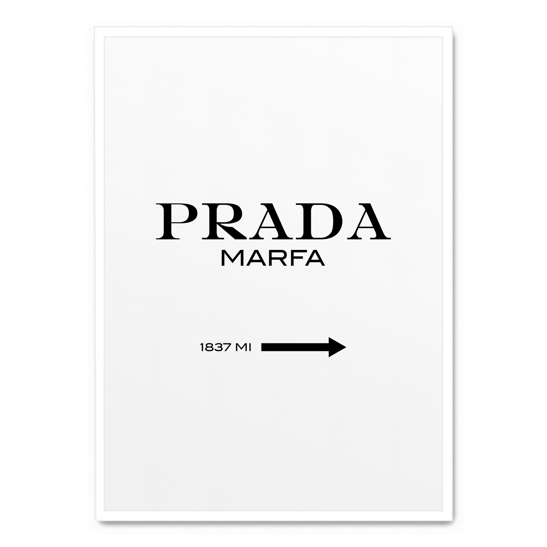 Prada Marfa poster